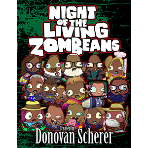Night of the Living ZomBeans