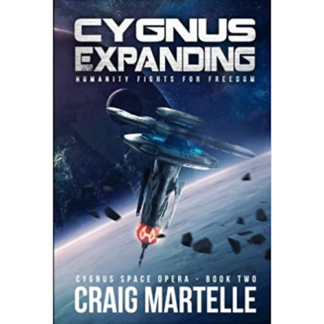 Cygnus Expanding: Humanity Fights for Freedom (Cygnus Space Opera Book 2)