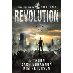 Revolution: Stone the Crows Book Three